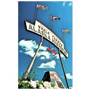 Postcard 1200 mile long Alaska Highway marker Dawson Creek B.C. Canada 1980